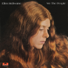 We The People - Ellen McIlwaine