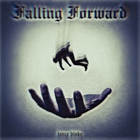 Falling Forward - Single - Lance Blake