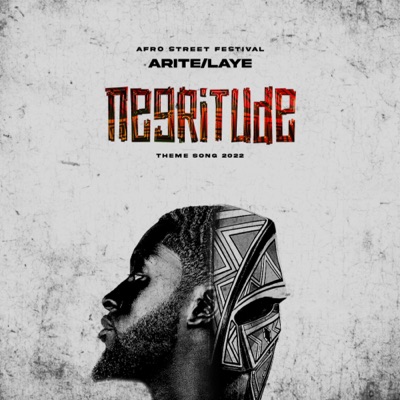Negritude Theme Song 2022 - Single