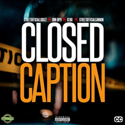 Closed Caption (Radio Edit) - Single
