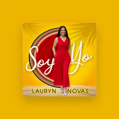 Listen to Lauryn Novas, watch music videos, read bio, see tour dates & more!