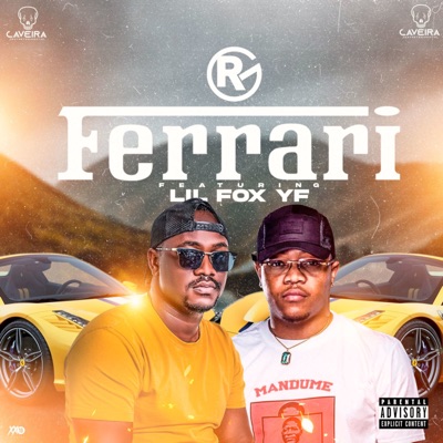 Ferrari (feat. Lil Fox YF) - Single