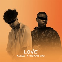 Love (Netherlands Version) - Single - Kouz1 & Bryan Mg