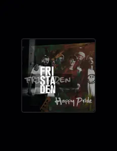 Posłuchaj wykonawcy Fristaden, obejrzyj teledyski, przeczytaj biografię, zobacz daty tras koncertowych i nie tylko!