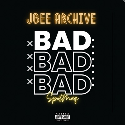 Bad (feat. SpotMaq) - Single