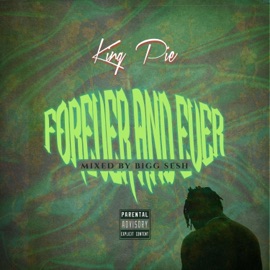Forever & Ever KingPie