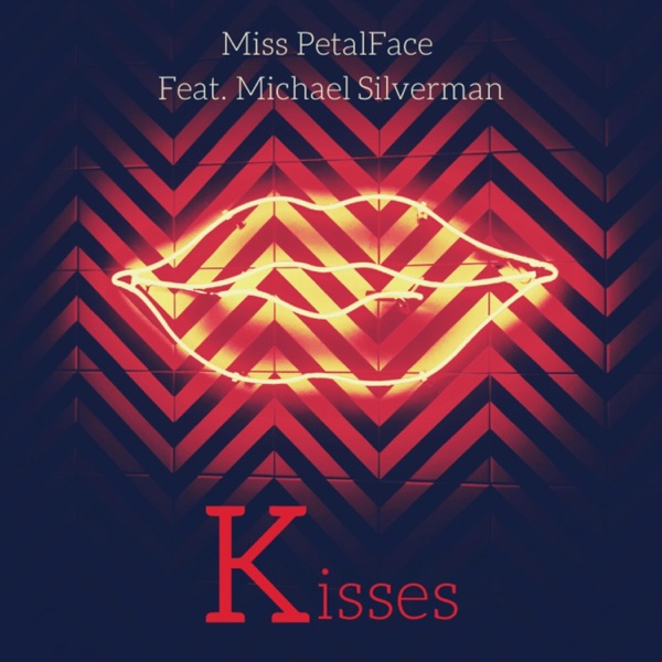 Kisses (feat. Michael Silverman)