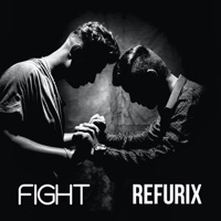 Fight - Single - Refurix