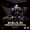 Dead Presidents - Single