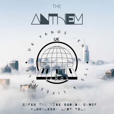 UK Yanos Anthem (feat. Squadd9, Chuck Floorless & Lady Yola) - Single