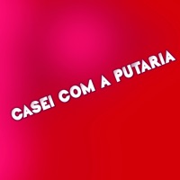 Casei Com a Putaria - Single - Mc Lalinha & DJ KR Beat