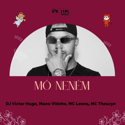Mô Neném (feat. MC Leona & Mano Vitinho) - Single