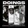 Doings (feat. Tenorship, Elvisbarbman & Surrex) - Single