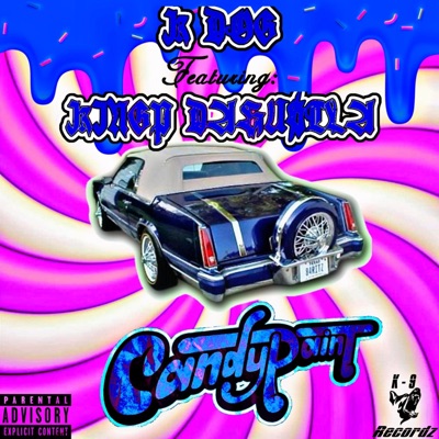 Candy Paint (feat. KingP DaHu$tla) - Single