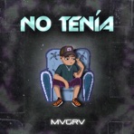 NO TENIA - Single