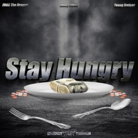 Stay Hungry (feat. Joney Fieldz) - Single - JMAC the Dragon
