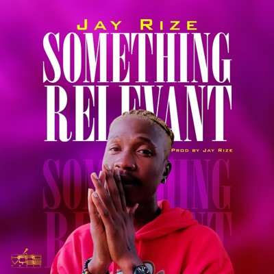 Something Relevant - Single