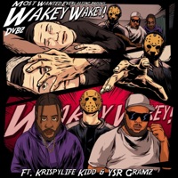 Wakey Wakey! - Single - Dvbz, KrispyLife Kidd & Ysr Gramz