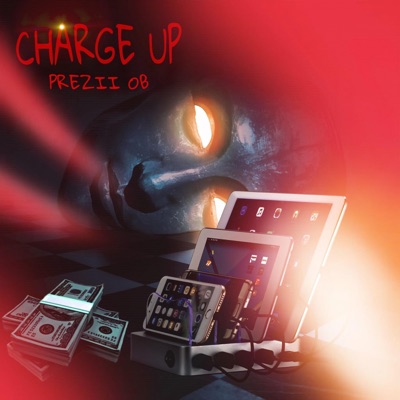 Charge up (feat. Prezii ob) - Single