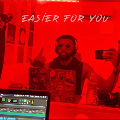 Easier For You - Single