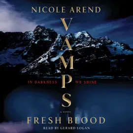 VAMPS: Fresh Blood (Unabridged)