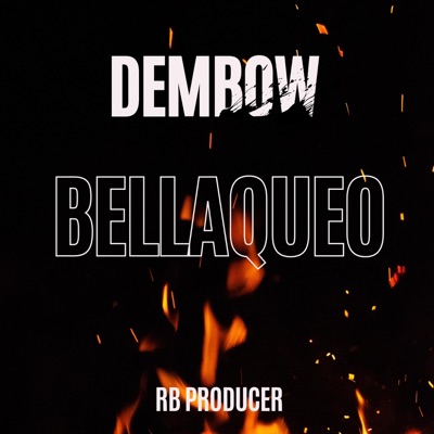 Bellakeo Dembow - Single