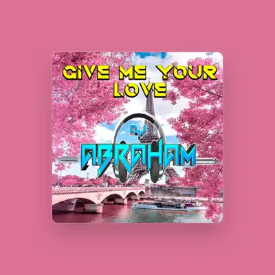 Listen to Abraham DJ, watch music videos, read bio, see tour dates & more!