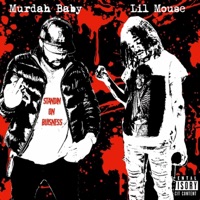 Standin On Business (feat. Lil Mouse) - Single - Murdah Baby