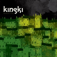 Kinski - Child Had to Catch a Train