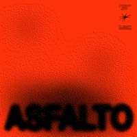Asfalto - Single - Colla Zio