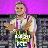 Quem Nasceu pra Ser P#T@ - Single - ROMARIO PAREDÃO & MC DABLIU