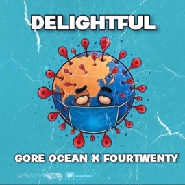 DelightfuL (feat. Gore Ocean) 420musik