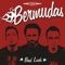 Mexican Radio - The Bermudas lyrics