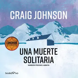 Una muerte solitaria (Longmire Mysteries)