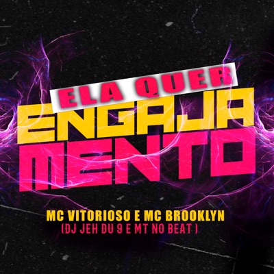 Ela Quer Engajamento (feat. MT NO BEAT) - Single