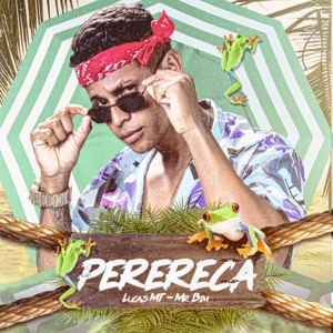 Perereca (feat. MR Bim)
