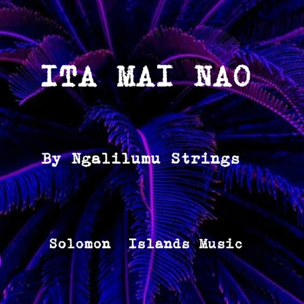 Ita Mai Nao