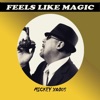 Feels Like Magic