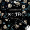 Collisione: Better 1 - Carrie Leighton