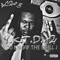 Y.K.T.D 2 (You Know the Drill 2) - Ac203