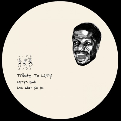 Tribute to Larry - Single