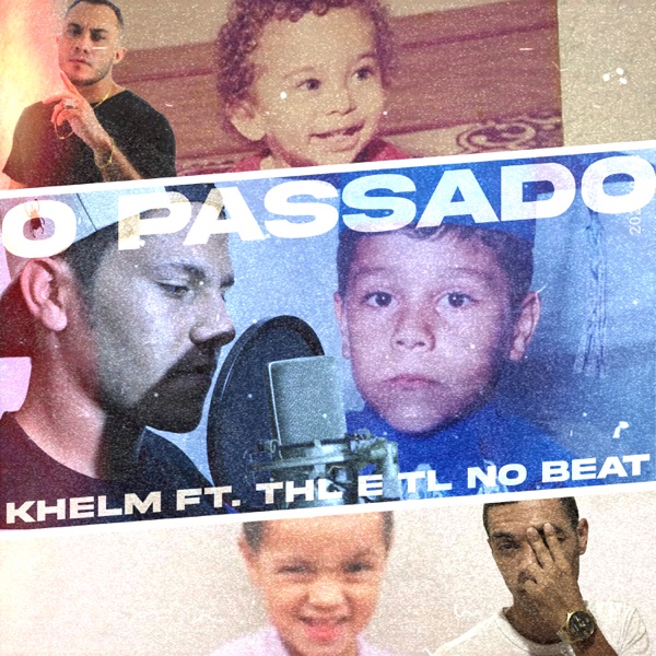 O Passado (feat. Rhamon THL & TL no Beat)