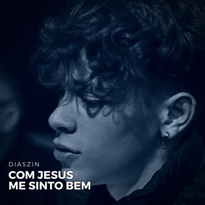 Com Jesus Me Sinto Bem - Single