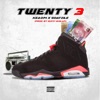 Twenty 3 (feat. GoatZile) - Single