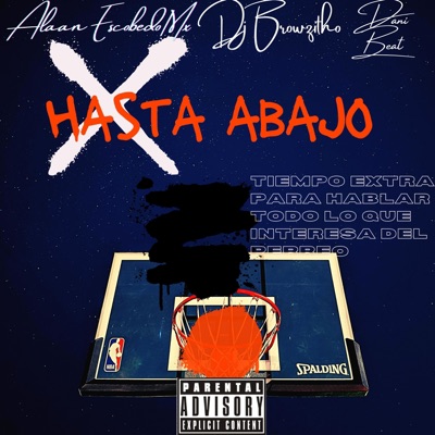 Hasta abajo (feat. Dj Browzitho) - Single