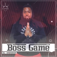 Boss Game - DJ DADAMAN