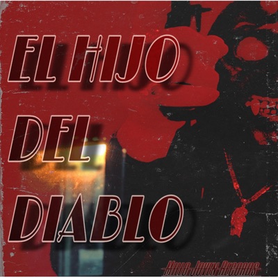 El Hijo Del Diablo - Single