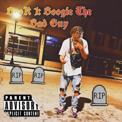 Book 1: Boogie the Bad Guy - EP