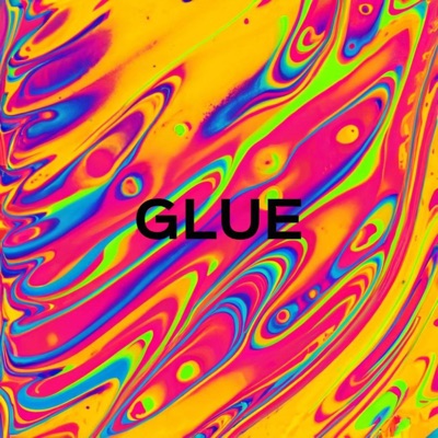 Glue - Single