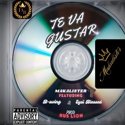 Te Va Gustar (feat. B-swing & Eysi Blessed) - Single